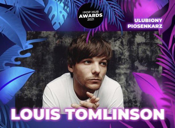📢 | POP HUB AWARDS 

Deben ingresar al link, seleccionan 'Louis Tomlinson' y le dan click a 'Vote'. 

¡Votos ilimitados, sólo actualicen la página!

🔗vote.tphnews.pl/ulubiony-piose…