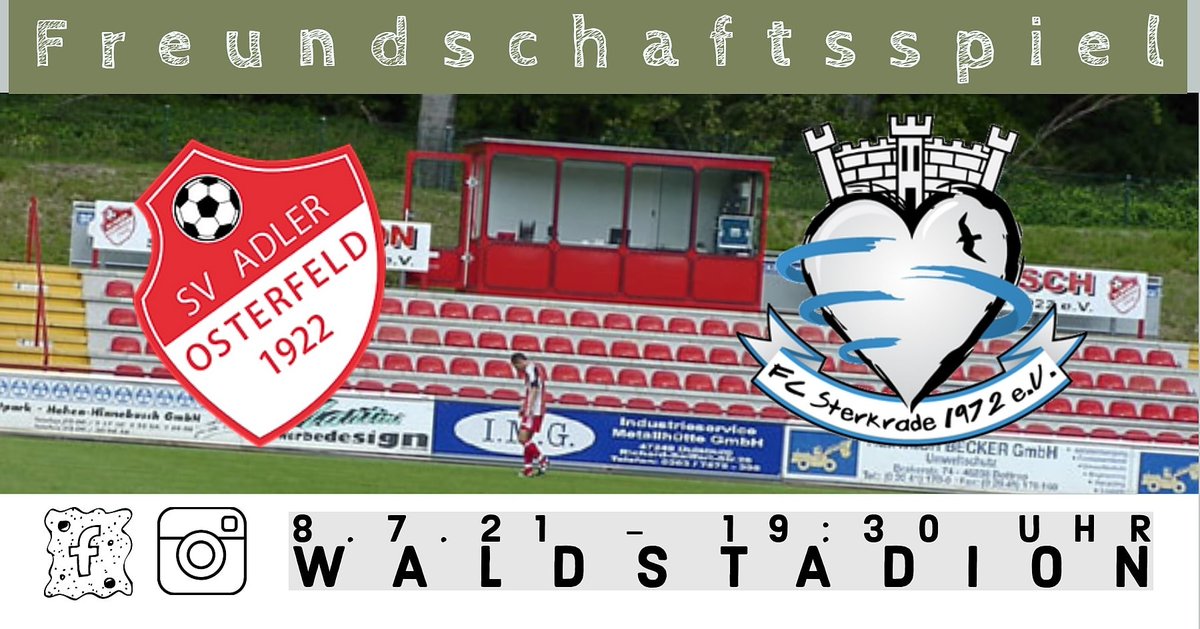 adlerosterfeld's tweet photo. 2.Testspiel unserer 1.Mannschaft.. Getestet wird am 8.7.21 um 19:30 Uhr gegen FC Sterkrade 72 https://t.co/OSOGXQ3trv