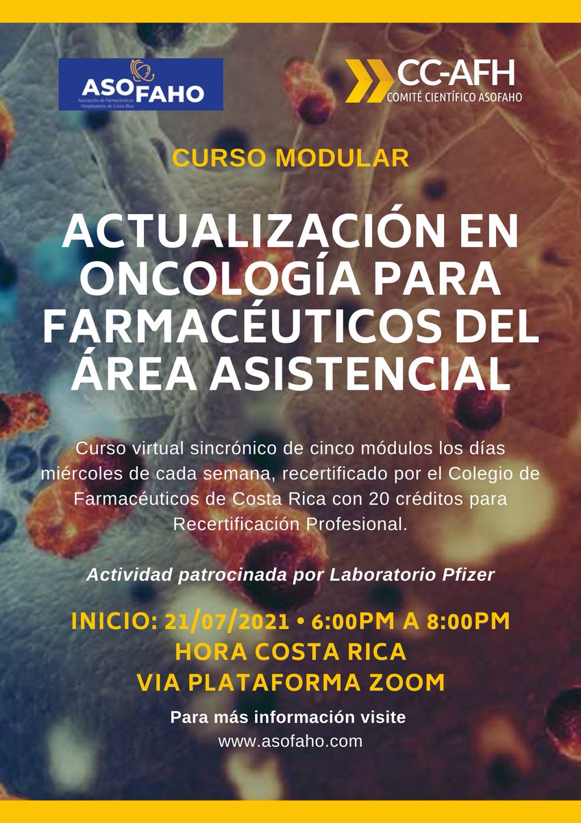 asofaho's tweet photo. ACTUALIZACIÓN EN ONCOLOGÍA PARA FARMACÉUTICOS DEL ÁREA ASISTENCIAL
FECHA INICIO: 21/07/2021
HORA: 6:00PM A 8:00PM Hora Costa Rica
FORMULARIO DE INSCRIPCIÓN: https://t.co/KJzsV6eOcc
En colaboración con Laboratorio Pfizer.
Info: https://t.co/JRpRmuuhH2
#ASOFAHO #CCAFH #PFIZER https://t.co/ScZX2wqbD9