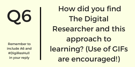 HullUni_Library's tweet photo. Q6) How did you find The Digital Researcher and this approach to learning? (Use of GIFs are encouraged!) #DigiResHull https://t.co/yuNIvxXaA7