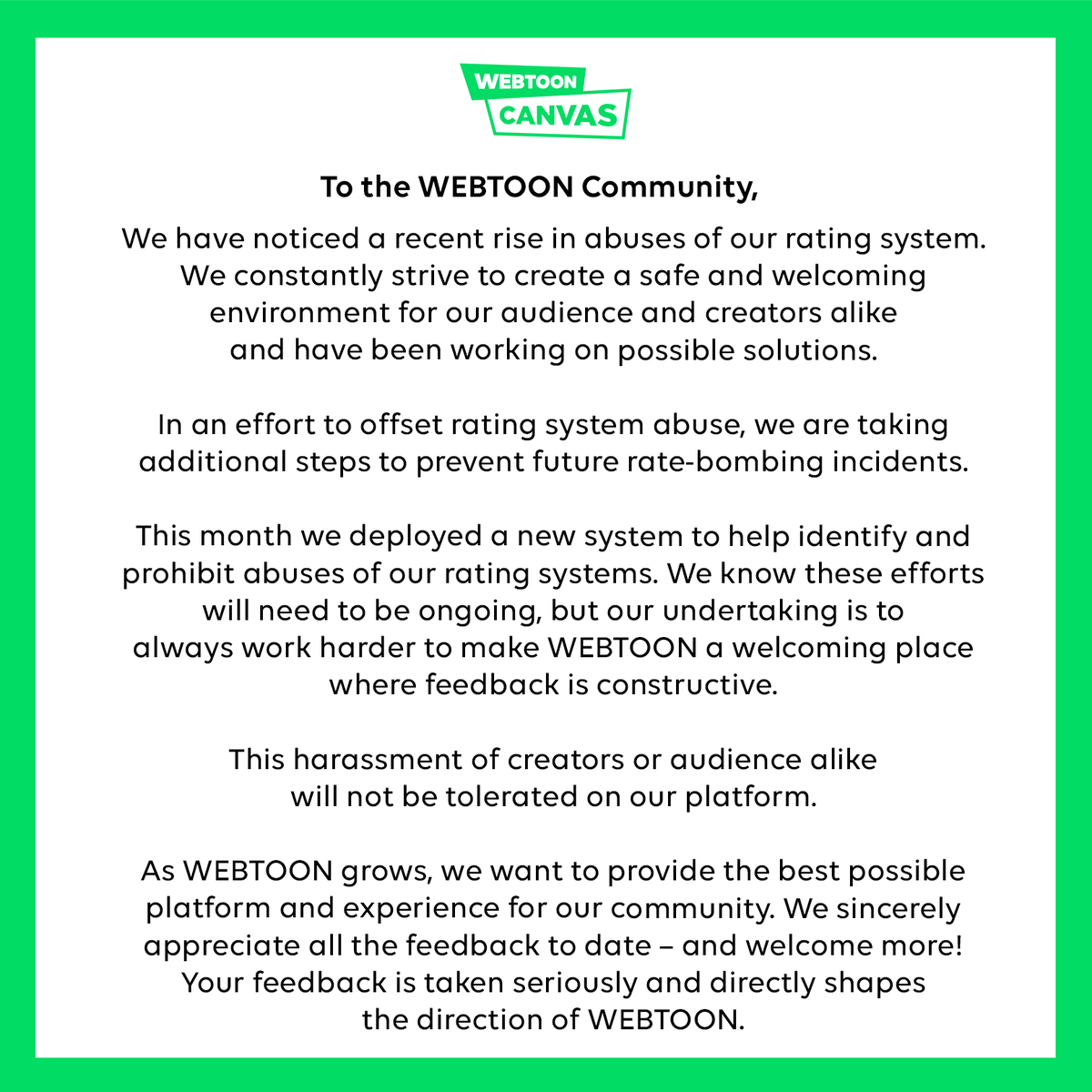 webtooncanvas's tweet photo. ✨ To our WEBTOON community✨
ANNOUNCEMENT: Thank you all for your continued patience as we keep working hard to make WEBTOON a welcoming place. We appreciate everyone for taking the time to provide constructive feedback. This is only the first step, and we’re always listening.💚 https://t.co/vbRefHqyOr