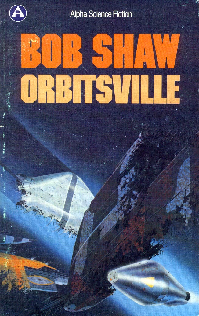 Bob Shaw, Orbitsville, Pan, 1977 / Oxford University Press, 1979 [1000 word version adapted by J. C. Higgens] Covers: Colin Hay. #BookCover #BobShaw #ColinHay #Pan #OxfordUniversityPress #orbitsville #DysonSphere #SpaceOpera #megaengineering #70sscifiart