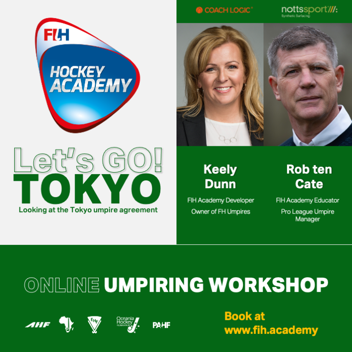 FIH_Academy's tweet photo. Are you up for our Tokyo Specials?
Here's the Umpiring one!
Let's Go! Tokyo, 15 Jul, 21:00 CEST
Let's Talk! Tokyo, 19 Aug, 21:00 CEST
With @keelydunn &amp; @robtencate 
Register in one or on both at https://t.co/VH1onuKWSQ
With FIH Academy partners @coachlogic and @NottsSport https://t.co/l6hei6cS7H