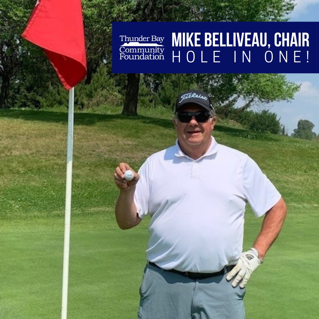 WOW! On July 5, 2021 our Board Chair, Mike Belliveau got a hole in one at the Thunder Bay Country Club on the 8th hole! Congratulations, Mike!