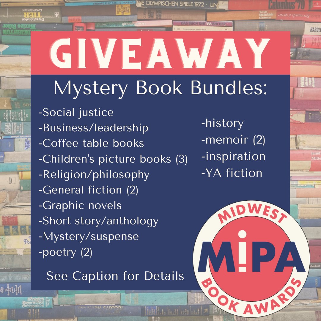 It’s #giveaway time! Ready to win a #mysterybundle of Midwest Book Award entries? 
To Enter: 
📖Retweet
📖Reply with the top 3 categories you want to read
📖Subscribe to MiPA's mailing list: mipa.org
✨Winners notified July 11