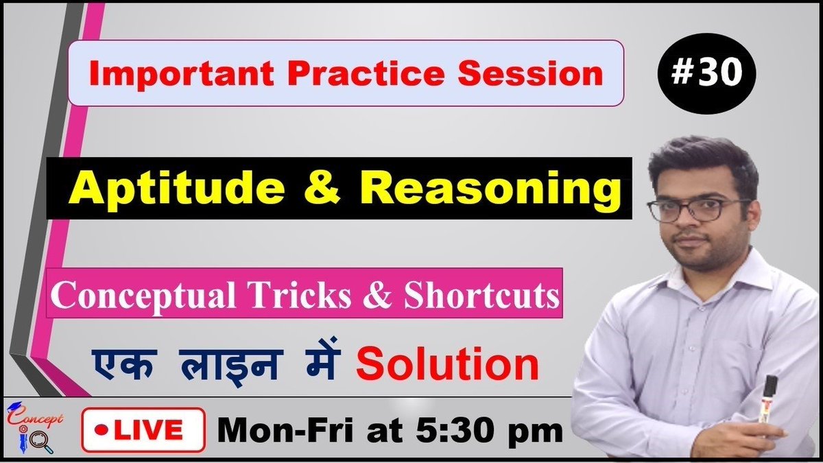 iq_concept's tweet photo. Aptitude &amp; Reasoning Live Practice Quiz Session #30
Highly Beneficial Video.
#concept_iq_ #conceptiqeducationalvlogs #education #aptitude #reasoning #upscprelims #upscpreparation #afcat2021 #NDA2021 #sbiclerk2021 #sbiclerk #aptitudetricks #reasoningtricks

https://t.co/zvVehpdAOs https://t.co/EujZfFJhry
