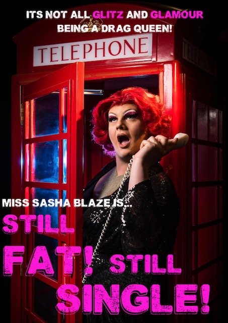 the_Crack's tweet photo. Still Fat! Still Single!” Join Miss Sasha Blaze 🌟as she takes you into her  world at Prohibition Cabaret Bar on 24th July. An early bird  &amp; late show performance to remember! https://t.co/asyllRdJ5T https://t.co/GCvjEoonzC