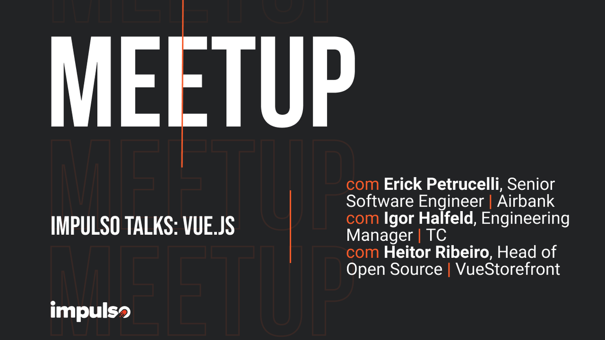 impulso_team's tweet photo. 🗓Na próxima quarta-feira, 14/jul, vamos imergir em #Vuejs e seu ecossistema! Quem vai nos ajudar a conhecer ferramentas, boas práticas e estudo de caso no mercado são eles: @erickpetru, @igorhalfeld e @bloo_df. Inscreva-se já: https://t.co/xfsmQ41yx8 https://t.co/ppcPXh73GF