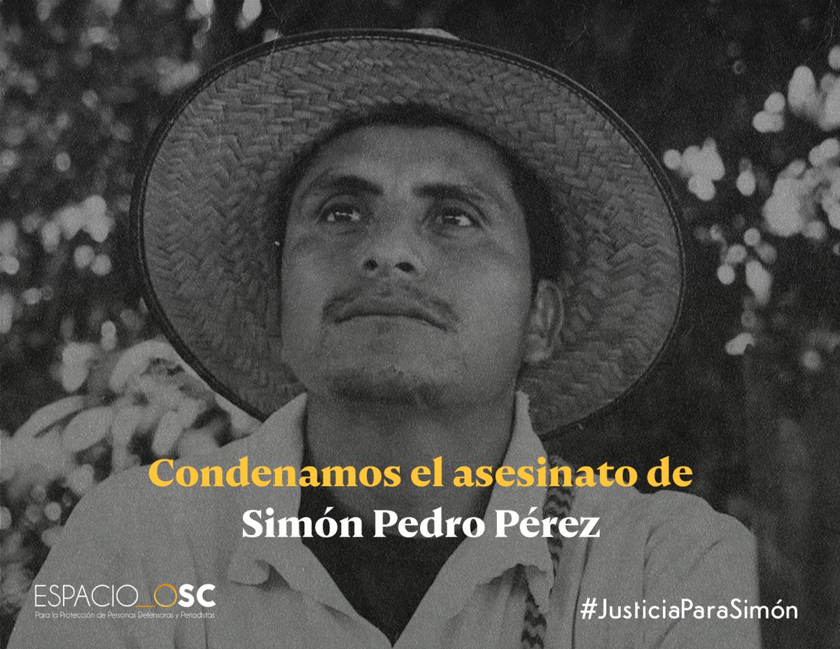 🗣 Condenamos el asesinato del activista y defensor de derechos humanos #SimónPedroPérez, que pertenecia a las <a href="/AbejasDeActeal/">Las Abejas Acteal</a>, asesinado el día de ayer en la cabecera munipal de Simojovel, en la región de los Bosques de #Chiapas 

#JusticiaParaSimon 🧶 (1/3)