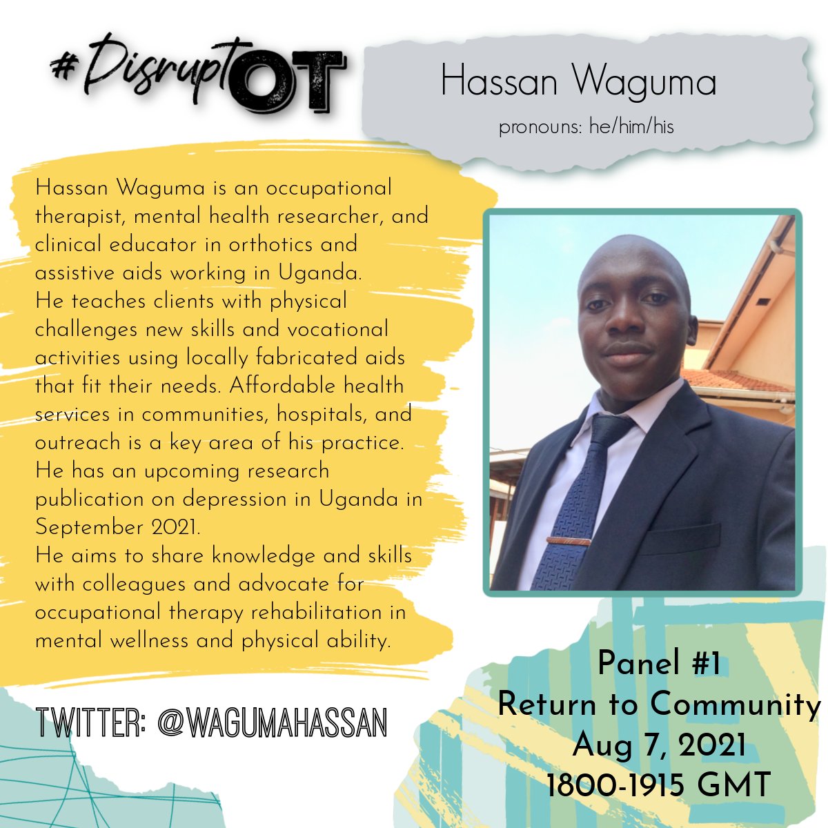 DisruptOT (@disruptot) on Twitter photo Meet Waguma, a #DisruptOT panelist who covers so much ground with his OT contributions in Uganda. He will inspire us in Return to Community during panel 1 Saturday 7 August 1930-2045 GMT. Follow Waguma on Twitter @wagumahassan. Graphics by the talented <a href="/LeighAnnHilbert/">Leigh Ann Hilbert</a> Meet Waguma, a #DisruptOT panelist who covers so much ground with his OT contributions in Uganda. He will inspire us in Return to Community during panel 1 Saturday 7 August 1930-2045 GMT. Follow Waguma on Twitter @wagumahassan. Graphics by the talented <a href="/LeighAnnHilbert/">Leigh Ann Hilbert</a>