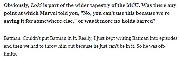 The writers really wanted Batman in the Loki series