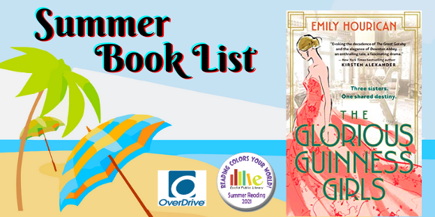EuclidLibrary's tweet photo. What's on your summer reading list?
If you like “The Great Gatsby” and “Downton Abbey,” you’ll love “The Glorious Guinness Girls.”  
This historical novel takes place in Ireland and it's based on a real-life story! 
#EPLreads #summerreadingprograms https://t.co/gbGiU47VlE
