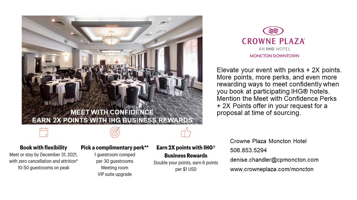 Our new MEET WITH CONFIDENCE Promo just got bigger with 2X IHG Business Rewards and pick a perk!
Call us for more info (506) 853-5294
#Moncton #meeting #conferences #NewBrunswick #atlanticcanada