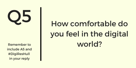 HullUni_Library's tweet photo. Q5) How comfortable do you feel in the digital world? #DigiResHull https://t.co/i2Wy5hDT6M