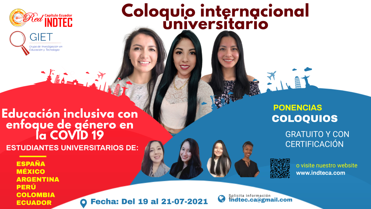 GIET2_0's tweet photo. 📆¡EVENTO! Muy pronto inicará el Coloquio Internacional de Educación Inclusiva con enfoque de género en la #COVID19. Es gratuito, con certificación y la participación de países como #España #México #Argentina #Perú #Colombia y #Ecuador
#GIET2_0 #RedINDTEC #Educación #UNAE https://t.co/veEUUi22ua