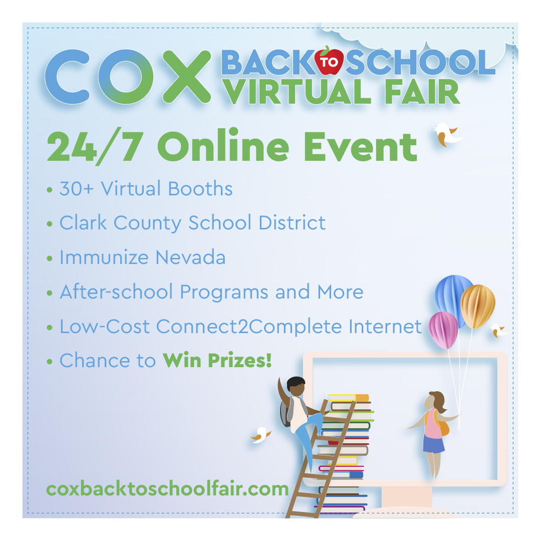 ClarkCountySch's tweet photo. Join the @CoxComm Back 2 School Virtual Fair! Visit over 30+ virtual booths incl. CCSD, Immunize Nevada, CSN &amp; much more! Visit https://t.co/4jJmJiKGHo. https://t.co/P2hojDehct