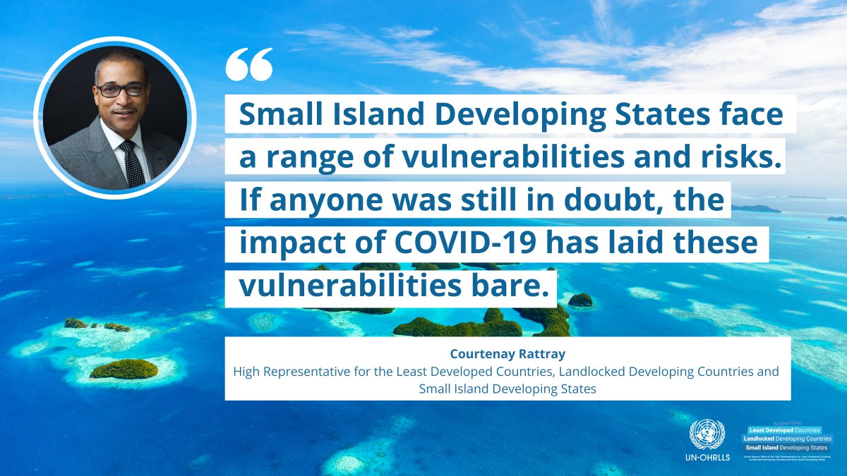 In a #HLPF21 side-event by @AOSISChair and @UKUN_NewYork on financing for small island developing States 🏝️ High Rep. @courtenayrat stressed that given the scale of the crisis, all #SIDS are in urgent need of additional financial support to recover from #COVID19.
