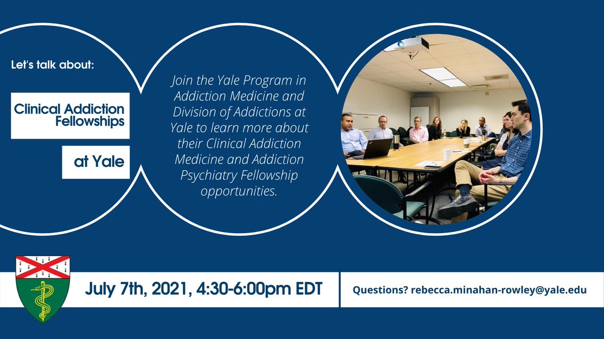 📢 Considering fellowship training in #addiction? Join Yale Addiction Medicine &amp; Addiction Psychiatry fellowship programs 7/7/21 from 4:30-6pm ET to learn more about clinical fellowships. Click to register: zoom.us/meeting/regist…
