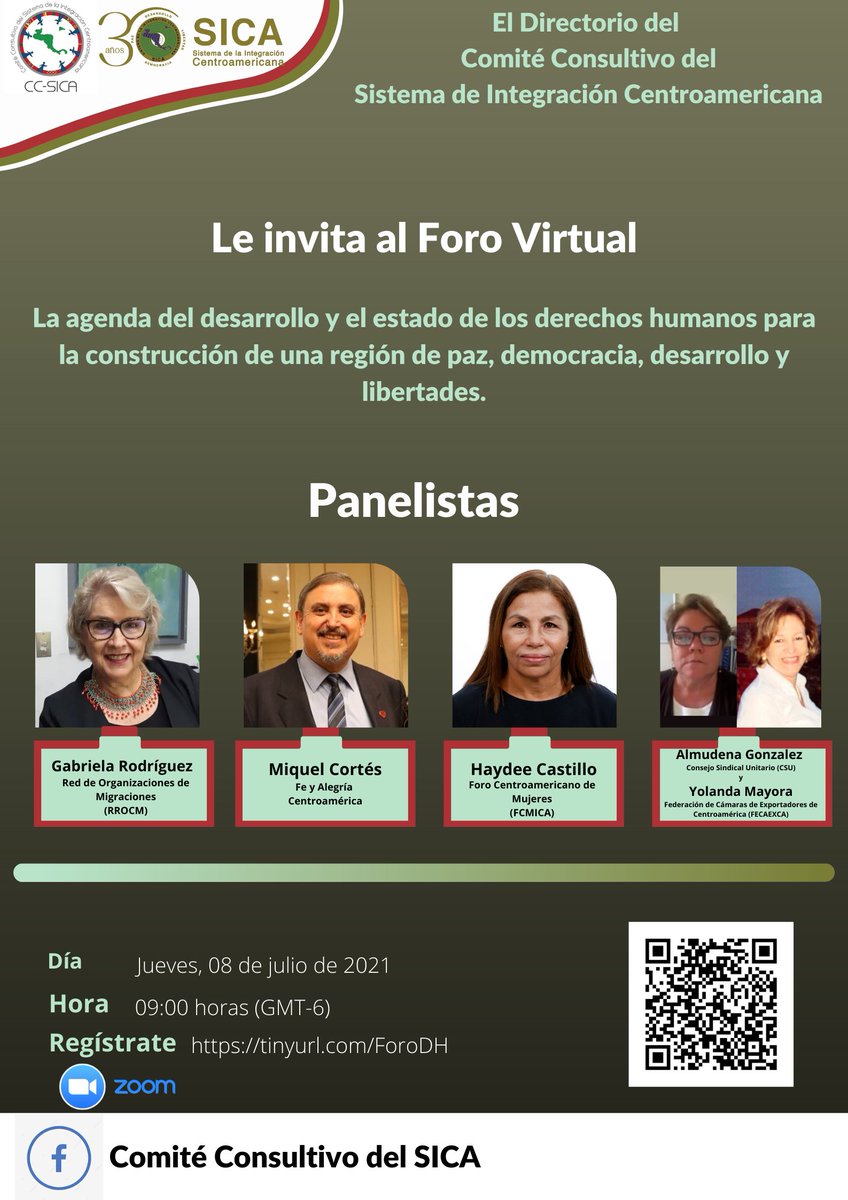 Participa en el Foro Virtual “La agenda del desarrollo y el estado de los derechos humanos para la construcción de una región de paz, democracia, desarrollo y libertades” 
 Día: Jueves, 08 de Julio
 Hora: 09:00 Hrs. (Centroamérica)
 Regístrate: tinyurl.com/ForoDH