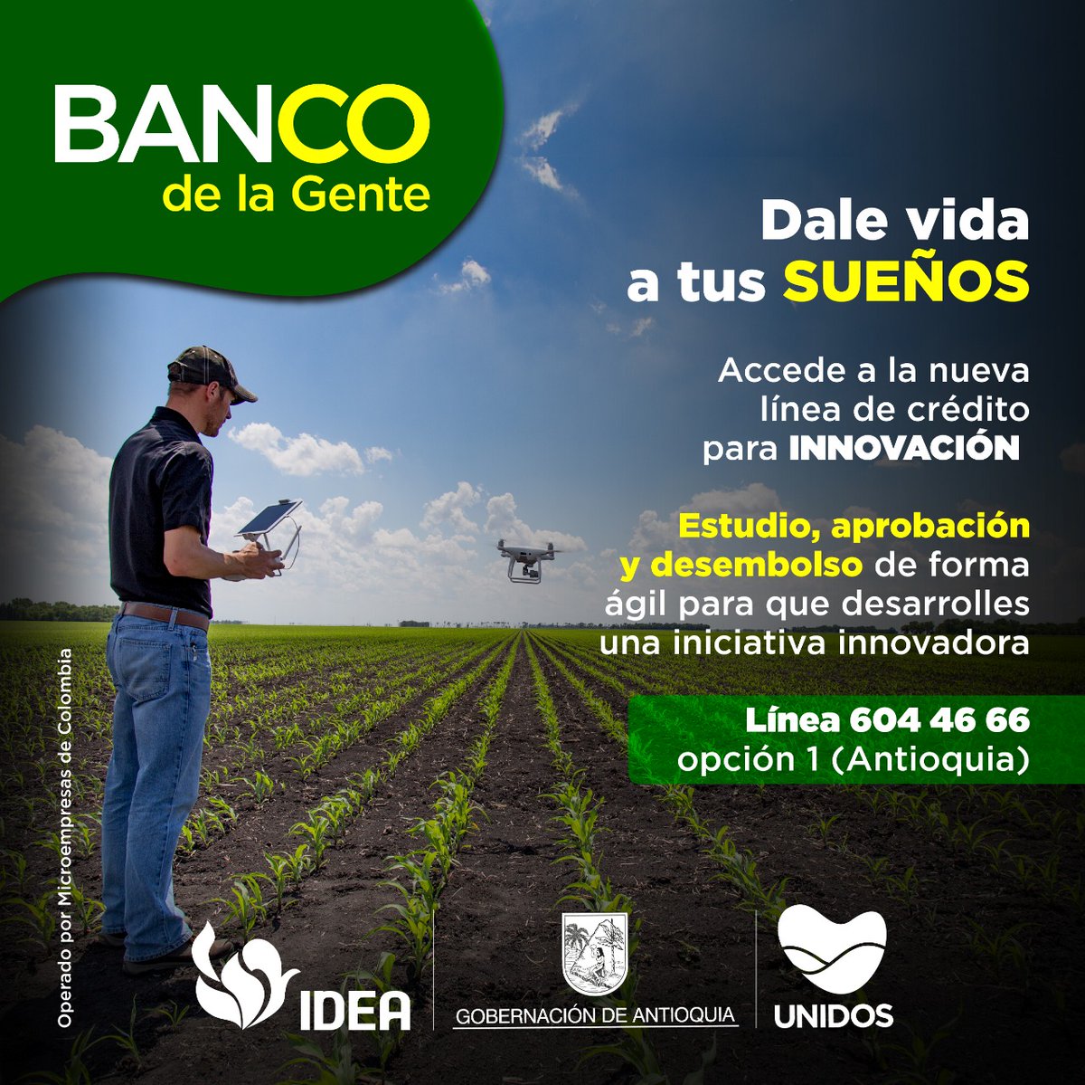 DesarrolloEcoAn's tweet photo. La línea de crédito para Innovación del #BancoDeLaGente es una estrategia que le apuesta a los sueños productivos de los antioqueños. Creemos en tus ideas y en tu espíritu emprendedor.  💡✨🚀

UNIDOS por el desarrollo de Antioquia. 💚 https://t.co/6kdZ3KoZRi