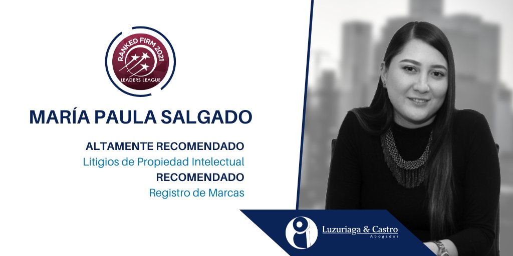 LuzuriagaCastro's tweet photo. Felicitamos a nuestro equipo quienes fueron reconocidos por @Leaders_league en las categorías: 
Enforcement y Antipiratería como Líderes
Litigios de Propiedad Intelectual / Protección de Datos y Ciberseguridad como Altamente Recomendados
Registro de Marcas como Recomendados. https://t.co/WJ1QcZ12MY