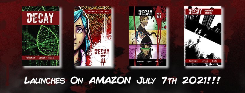 UndeadRandy's tweet photo. [Trivia] The idea for a “complete edition” of #Decay actually came from @DowDowone when I caught a side comment he made on the podcast he does with @DJAngieC - #ScoutRises tomorrow! On #Amazon #OpaqueMedia https://t.co/bZV1kFYH66