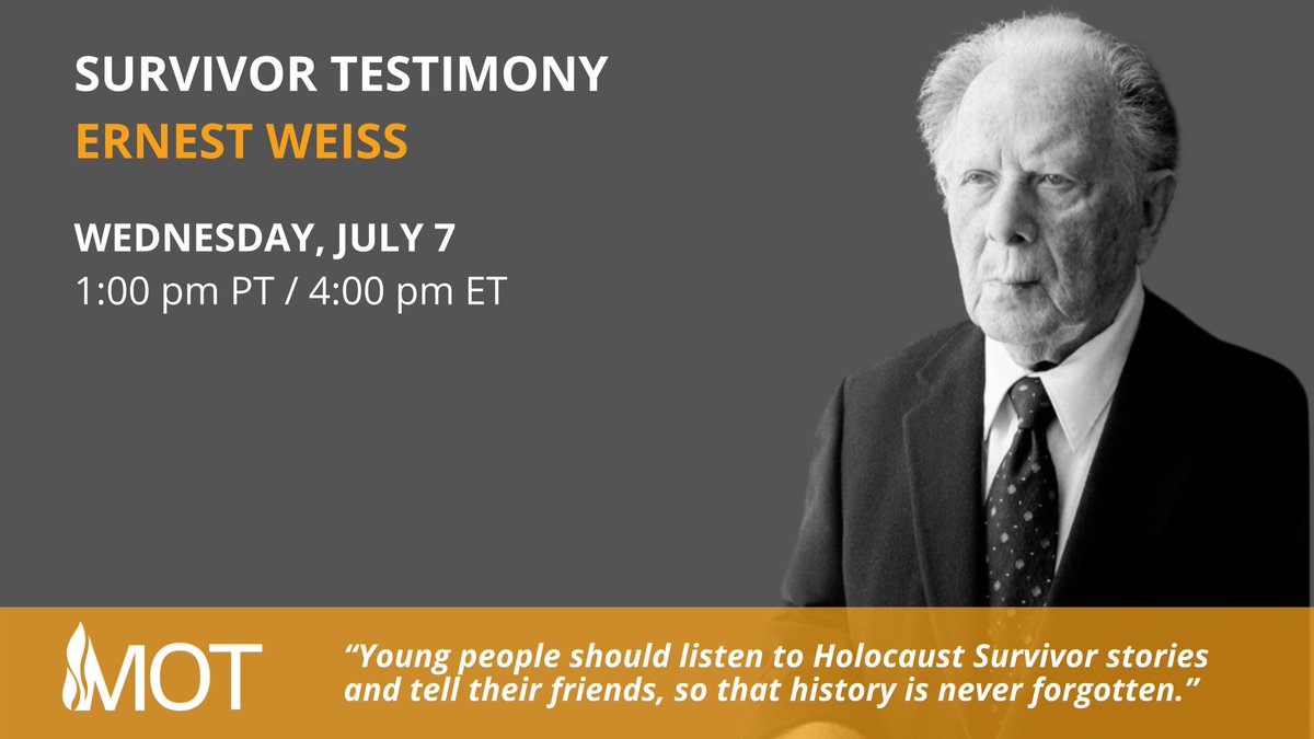 musoftolerance's tweet photo. Become a #WitnesstoTruth and join us for Ernest Weiss's testimony tomorrow, July 7, at 1:00 pm PT/4:00 pm ET. Register at https://t.co/Pv2gmhgcOM. https://t.co/MNdoe2nir7