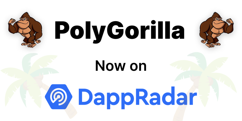 Poly_Gorilla's tweet photo. We are now listed on @DappRadar !!

https://t.co/bG8UGI3Ynu https://t.co/X4S3oOAwZn