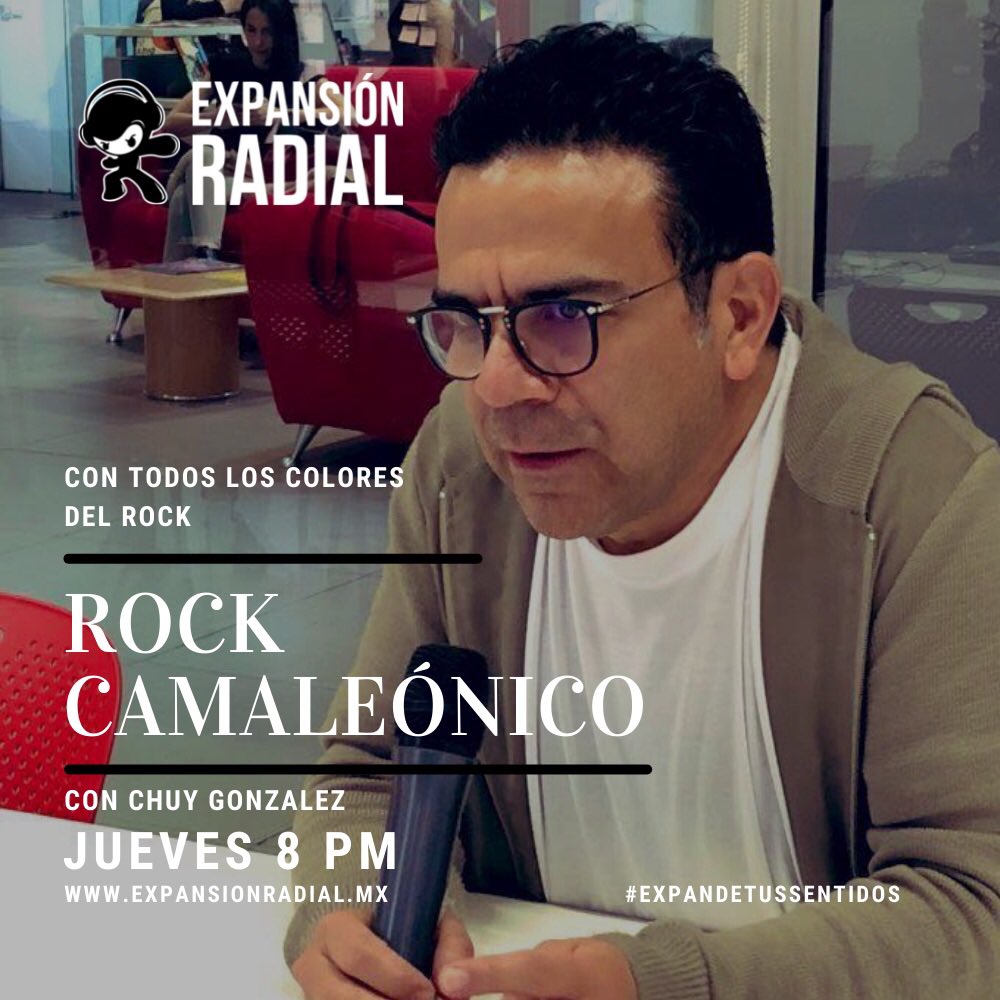 ¡Porque ustedes lo pidieron! 🎙este próximo #Jueves regresa 
#RockCamaleonico En VIVO🔴
#ConTodosLosColoresDelRock 
Conduce @camaleondechuy 🎙
expansionradial.mx
Tune In &amp; Apple Music.
#ExpandeTusSentidos