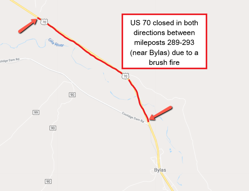 ArizonaDOT's tweet photo. US 70 FIRE CLOSURE: A brush fire has closed the road (both directions) between mileposts 289 and 293 (near Bylas). There is NO estimated time to reopen the road.

Check your route before heading out with AZ 511 &amp; ADOT Alerts apps: https://t.co/kUvoqCy8V0 https://t.co/Ya6oTgQWhJ