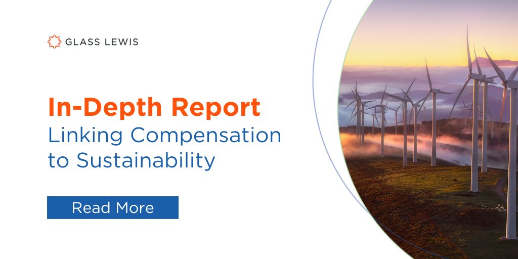 GlassLewis's tweet photo. Details of current trends and movement to integrate sustainability-related compensation metrics into incentive plans. Download now:  https://t.co/9FX9BRLhdn #executivepay #esg #sustainability https://t.co/Ceh84mchn0