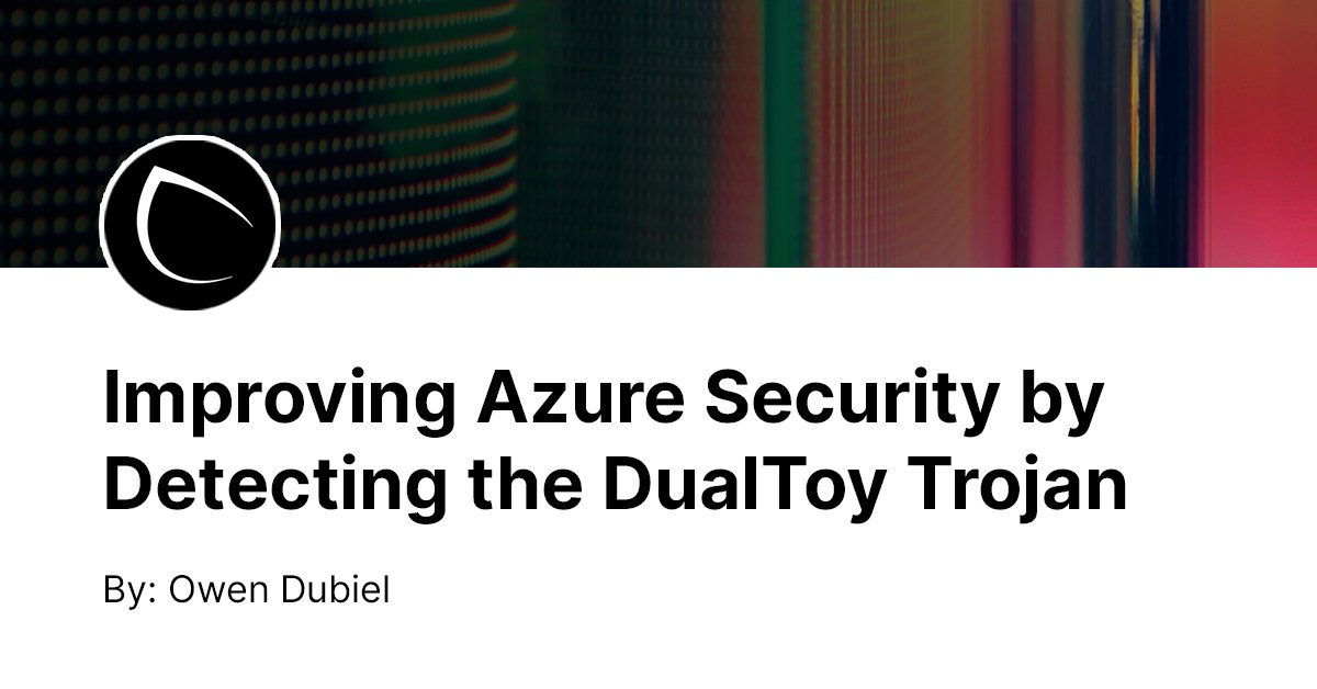 cybraryIT's tweet photo. If you utilize #Azure Sentinel to monitor your #mobile workforce, proper visibility must be installed around any #DualToy activity. π¨βπ» Learn how to use Azure Sentinel to correctly identify this #trojan and protect your mobile devices. π https://t.co/qFagr2sngH https://t.co/WMQpr4LhyQ