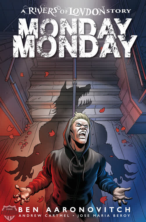 ComicCrusaders's tweet image. #PREVIEW: MONDAY MONDAY RIVERS OF LONDON #1 by @Ben_Aaronovitch #AndrewCartmel #JosepMariaBeroy &amp;amp; more... from @comicsTitan. #comics ow.ly/QvZF50FomyQ