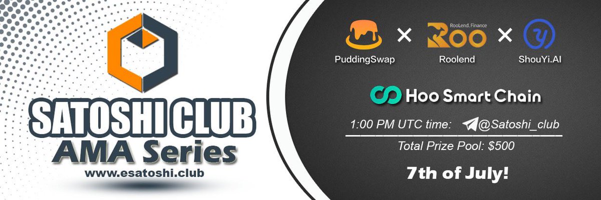 Hoo Smart Chain (@hoosmartchain) on Twitter photo 🍮PuddingSwap✖️🦘Roolend✖️✨ShouYi
📢Hoo Smart Chain & Satoshi Club AMA
🕐on July 7th, 2021, at 01:00 PM UTC Time
Please click the link below to refer a friend and win AirDrops👇
gleam.io/eKYfo/retweet-…
<a href="/esatoshiclub/">Satoshi Club</a> <a href="/ShouYiAI/">shouyi.ai</a> <a href="/PuddingSwap/">PuddingSwap</a> <a href="/RoolendFinance/">RooLend.Finance</a> 🍮PuddingSwap✖️🦘Roolend✖️✨ShouYi
📢Hoo Smart Chain & Satoshi Club AMA
🕐on July 7th, 2021, at 01:00 PM UTC Time
Please click the link below to refer a friend and win AirDrops👇
gleam.io/eKYfo/retweet-…
<a href="/esatoshiclub/">Satoshi Club</a> <a href="/ShouYiAI/">shouyi.ai</a> <a href="/PuddingSwap/">PuddingSwap</a> <a href="/RoolendFinance/">RooLend.Finance</a>