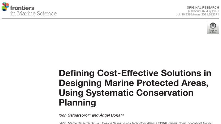 Our latest paper: @AngelBorjaYerro 

Defining cost-effective solutions in designing marine protected areas, using systematic conservation planning 

#MPA #Marxan #marinespatialplanning #MSP #marineconservation #ecosystemservices #spatialmanagement

Free:
frontiersin.org/articles/10.33…