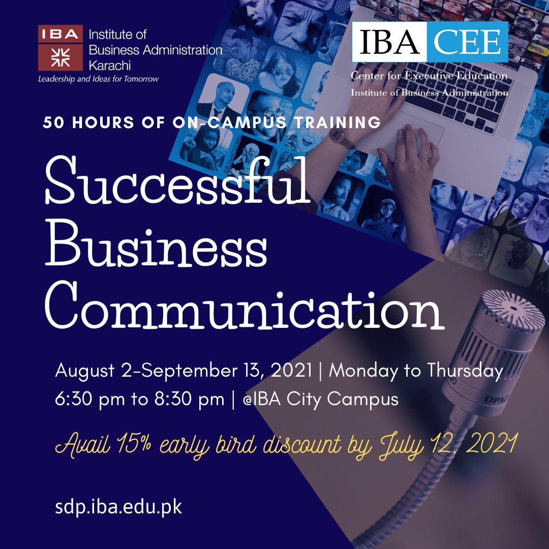 SumeraM's tweet photo. Successful Business Communication
Aug 2-Sep 13, 2021
Details: https://t.co/I5rKySn2Ek
Form Link: https://t.co/5rRvjqjyOi
#ibakhi #businesscommunication #verbalcommunication #writtencommunication #presentationskills #negotiationskills #meetingskills  #emailwriting #letterwriting https://t.co/vl259l1Jl8