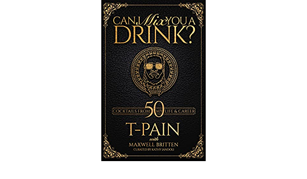 FatKidDeals's tweet photo. Preorder @TPAIN's, Can I Mix You a Drink, for $20.99!! (30% off)

https://t.co/q3jaU4FP2h

NOT Charged until it ships! https://t.co/pdczQ5bL1K