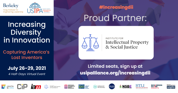 Reserve your seat now for USIPA's Increasing Diversity in Innovation conference to learn how your organization can affect meaningful change and advocate for underrepresented inventors.

Seats are limited so register now at usipalliance.org/increasingdii