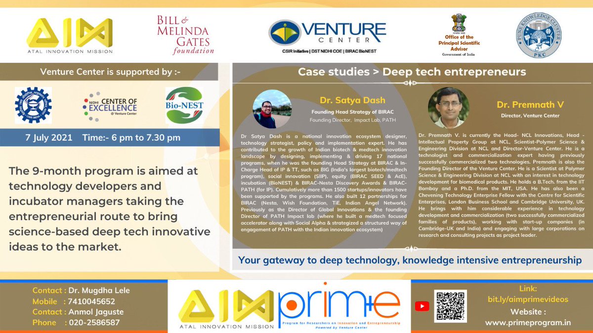 Note the change in time for today's #AIMPRIME session: 6 – 7.30 pm Session on: Case studies of #deeptech #startups. Session leads: Dr Satya Dash (Founding Head of Strategy @ BIRAC & Board Member @ Venture Center) and Dr V Premnath. Watch here: bit.ly/aimprimevideos @satyadash