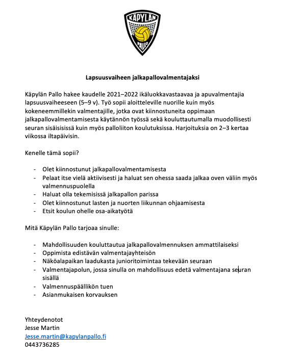 Tule mukaan huippuseuraan valmentamaan huippujunnuja! Käpylän Pallo tarjoaa nyt mahdollisuuden tulla osaksi suurta jalkapalloperhettä. ⚽️