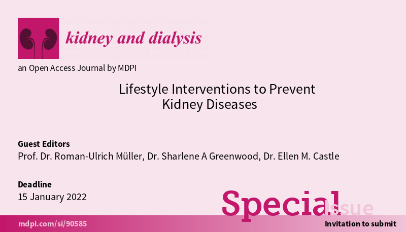 Kidneydial_MDPI's tweet photo. 🔔The new Special Issue: "Lifestyle #Interventions to Prevent #Kidney Diseases" guest-edited by Prof. Dr. Roman-Ulrich Müller @MuellerRom Dr. Sharlene A. Greenwood @sharleneuk and Dr. Ellen M. Castle is open for #submissions. #Deadline: 15 January 2022.
#nephroprotection https://t.co/bG98nYHC43