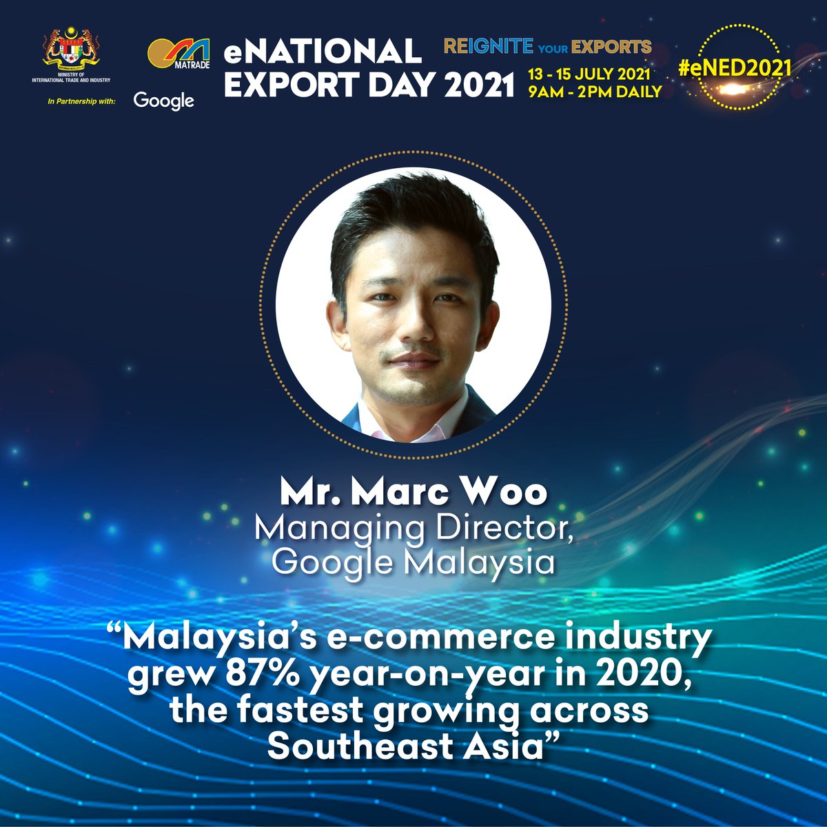 matrade's tweet photo. This year eNED@2021 will be partnering with Google Malaysia to support the Government’s economic recovery effort in assisting Malaysia Companies, especially MATRADE members, in exporting their products and services overseas through digitalisation and digital tools. https://t.co/GE5RNjRk4B