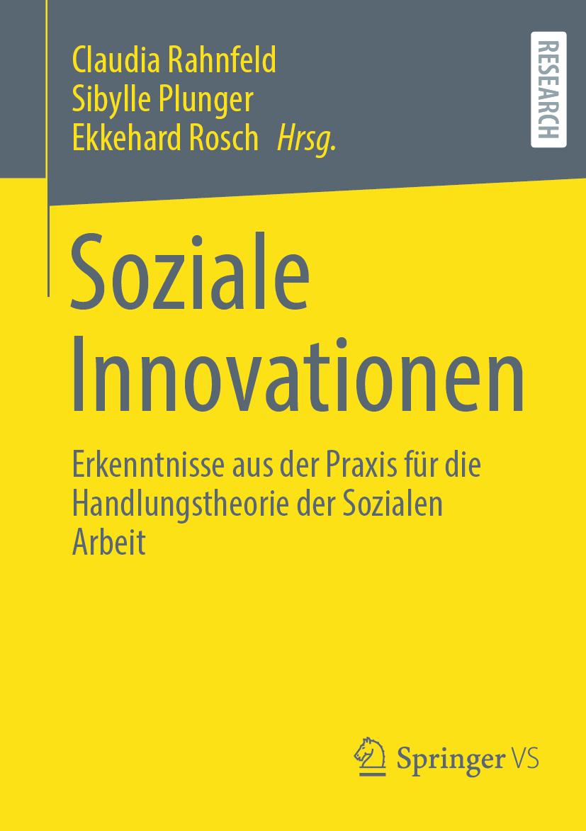 Prof. Dr. Claudia Rahnfeld, Prof. Dr. Sibylle Plunger und Prof. Dr. Ekkehard veröffentlichen im August den Sammelband „Soziale Innovationen - Erkenntnisse aus der Praxis für die Handlungstheorie der Sozialen Arbeit“ im Springer Verlag. 
📎Link zum Buch:
springer.com/de/book/978365…