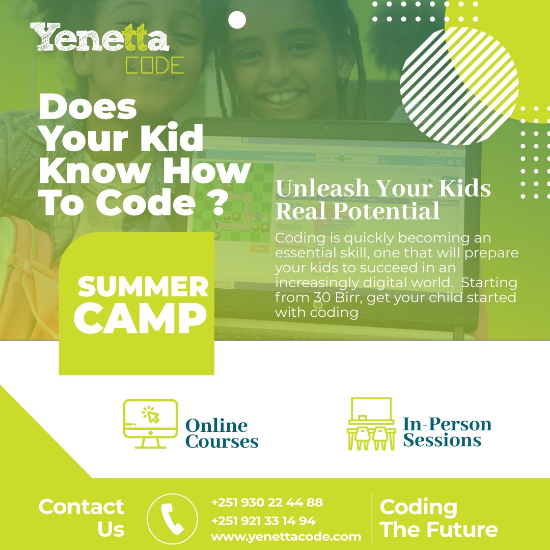 CodeYenetta's tweet image. We have officially started registering for our #SummerCodingCamp. Kids from age 7 to 18 can join us this summer with our virtual or in-person coding camp. Please visit bit.ly/ttsummercamp or call us here +251930224488 for more information and registration!