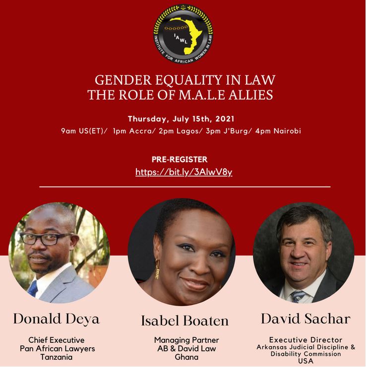 Lawyerin4Africa's tweet photo. Gender Equality in Law: The Role of M.A.L.E. Allies
July 15 – 1pm Accra/ 2pm Lagos/ 3pm Jo’burg / 4pm Nairobi
https://t.co/H6B61fLI8w https://t.co/dfh8pgzEYC