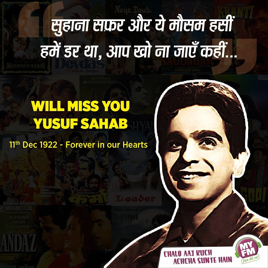 MYFMIndia's tweet photo. To the Greatest...
#RIPDilipKumar #DilipkumarRIP #DilipKumar #YusufKhan #DilipKumar https://t.co/M5ehX5W25g