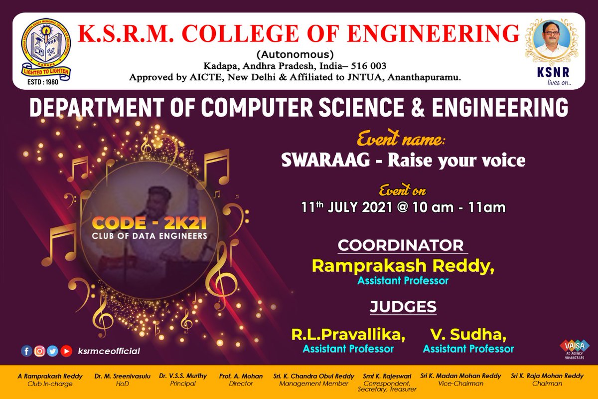 ksrmceofficial's tweet photo. Department of CSE organising an event " Swaraag - Raise your Voice " as a part of CODE - 2K21 on 11th July, 2021
#KSRM #ksrmce #ksrmcse #code2k21 #Swaraag #Music #Songs #telugusongs https://t.co/hule3SVpOQ