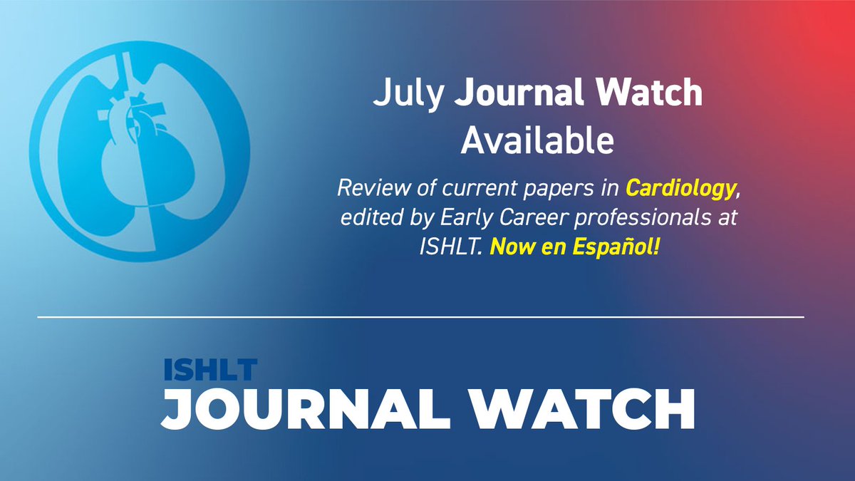 The ISHLT (@ishlt) on Twitter photo July #ISHLTJournalWatch is ready at ishlt.org/publications-r… in English y en Español—#Cardiology topics presented by #ISHLTEarlyCareer professionals.
Thanks to editors <a href="/paomorejon/">Paola Morejón Barragán</a> and Anna Kydd, plus contributors <a href="/Bravo__MD/">Katia Bravo, MD, FACC</a>, <a href="/Carlos_Ortiz85/">Carlos Ortiz Bautista</a>, <a href="/drcaitcheshire/">Caitlin Cheshire</a>, & <a href="/andymorleysmith/">Andy Morley-Smith</a>. July #ISHLTJournalWatch is ready at ishlt.org/publications-r… in English y en Español—#Cardiology topics presented by #ISHLTEarlyCareer professionals.
Thanks to editors <a href="/paomorejon/">Paola Morejón Barragán</a> and Anna Kydd, plus contributors <a href="/Bravo__MD/">Katia Bravo, MD, FACC</a>, <a href="/Carlos_Ortiz85/">Carlos Ortiz Bautista</a>, <a href="/drcaitcheshire/">Caitlin Cheshire</a>, & <a href="/andymorleysmith/">Andy Morley-Smith</a>.