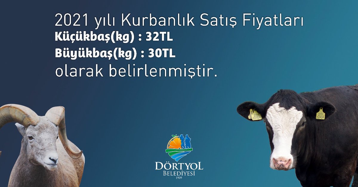 2021 yılı Kurbanlık Canlı Hayvan Satış Fiytları
Küçükbaş(kg) : 32TL - Büyükbaş(kg) : 30TL
olarak belirlenmiştir.