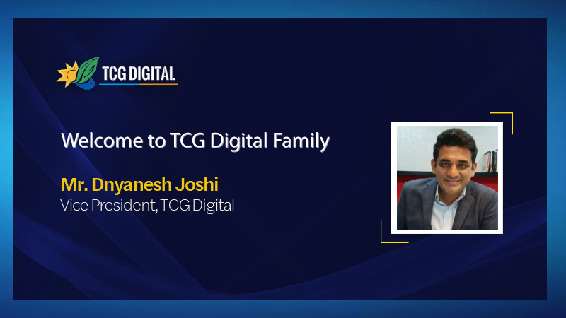 We are #pleasedtoannounce that Mr. Dnyanesh Joshi has recently joined TCG Digital as a Vice President. He brings over 21years of C-Suite advisory experience in #businesstechnology, #digitaltechnology adoption, and #technologytransformation. 
We wish him success in this new role.